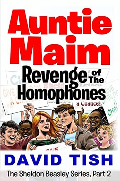 Auntie Maim: Revenge Of The Homophones-..