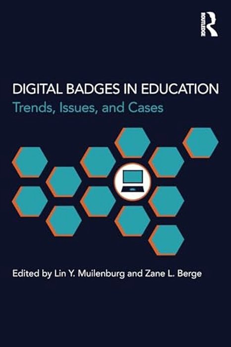 Digital Badges In Education: Trends, Issues, And Cases-..