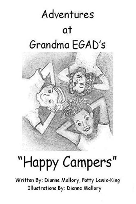 Happy Campers: Adventures At Grandma Egad's-..