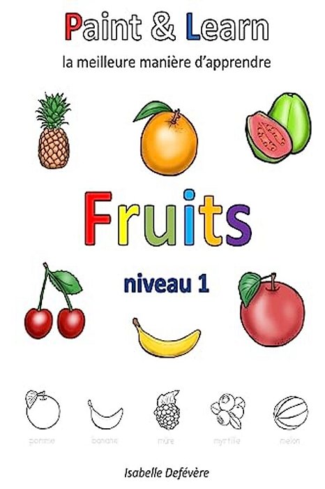 Paint & Learn: Fruits (Niveau 1)-..