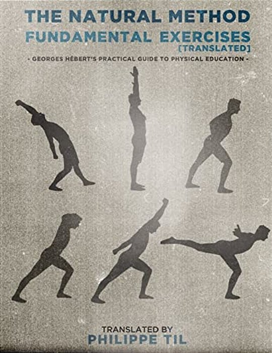 The Natural Method: Fundamental Exercises-..