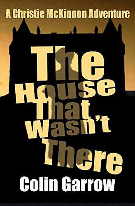 The House That Wasn't There-..