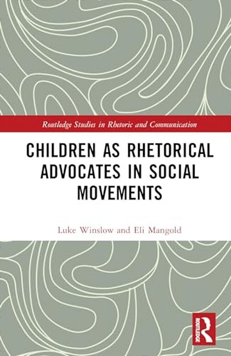 Children As Rhetorical Advocates In Social Movements-..