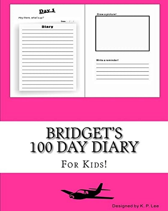 Bridget's 100 Day Diary-..