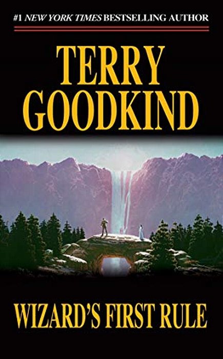 Wizard's First Rule: Book One Of The Sword Of Truth-..