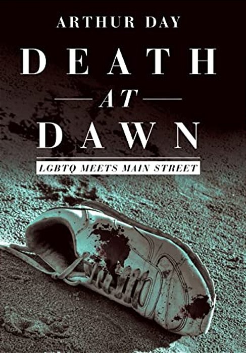 Death At Dawn: Lgbtq Meets Main Street-..
