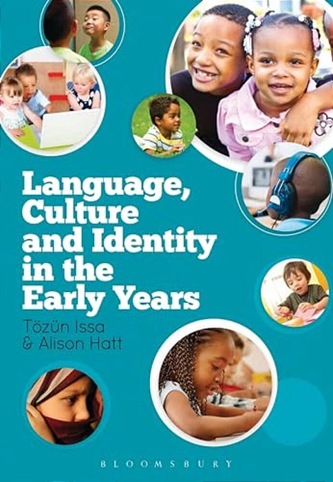 Language, Culture And Identity In The Early Years-..