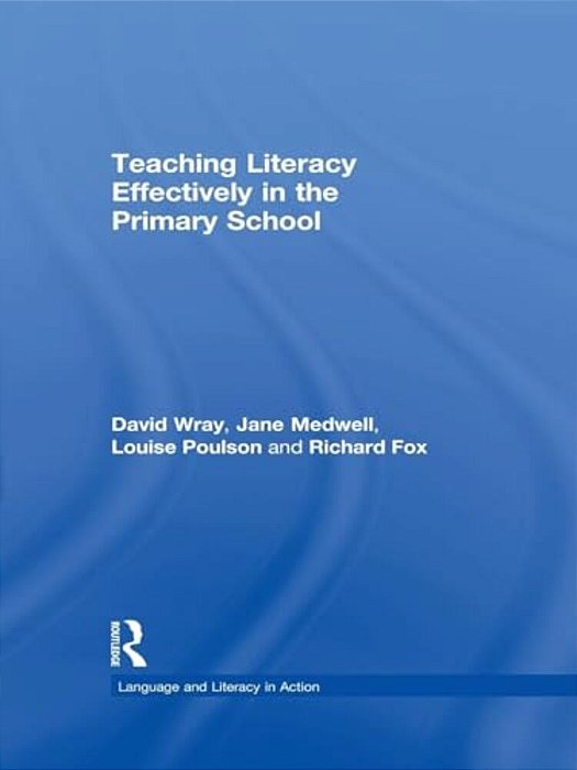 Teaching Literacy Effectively In The Primary School-..