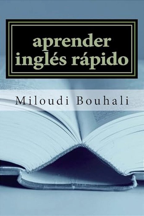 Aprender Inglés Rápido: Aprender Inglés-..