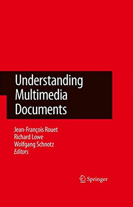Understanding Multimedia Documents-..