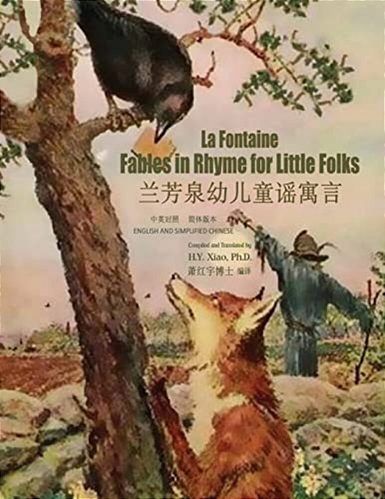 La Fontaine: Fables In Rhymes For Little Folks (Simplified Chinese): 06 Paperback Color-..