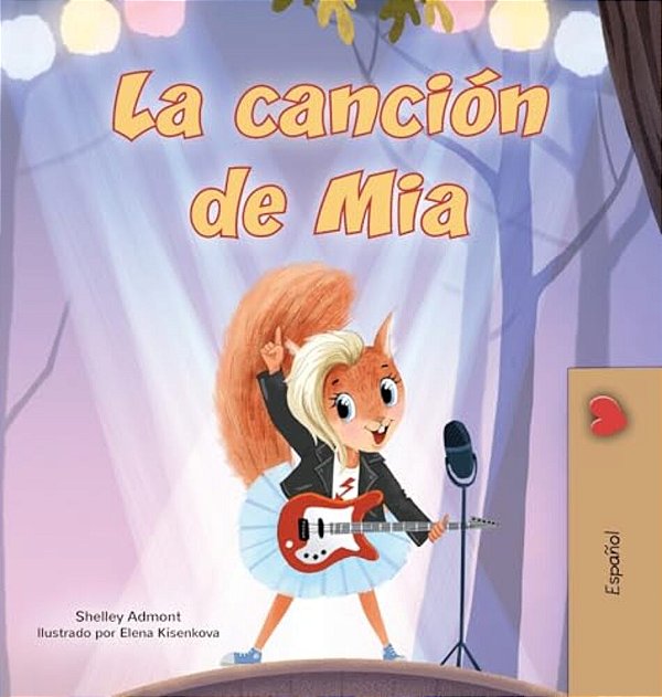 Mia's Song (Spanish Children's Book)-..