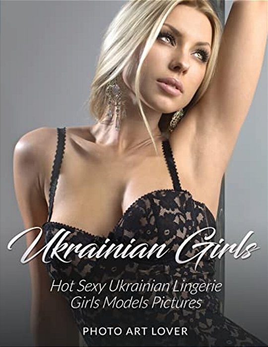 Ukrainian Girls: Hot Sexy Ukrainian Lingerie Girls Models Pictures-..