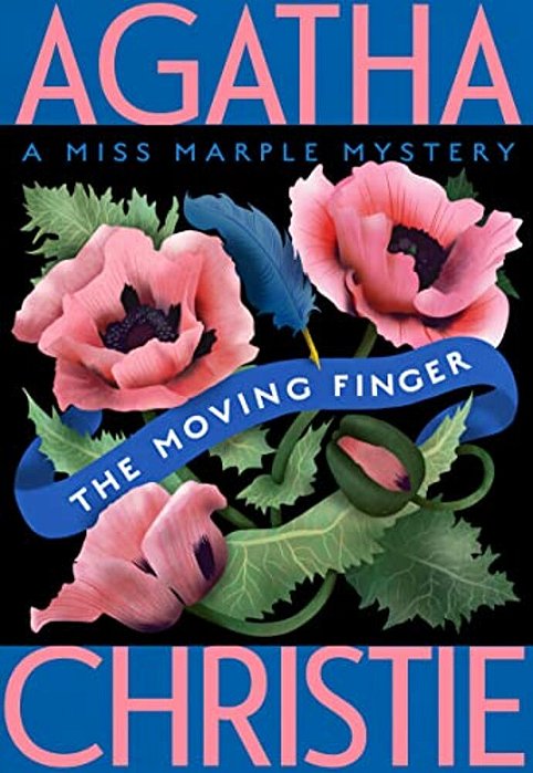The Moving Finger: A Miss Marple Mystery-..