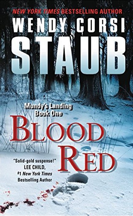 Blood Red: Mundy's Landing Book One-..