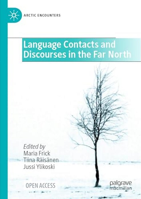 Language Contacts And Discourses In The Far North-..