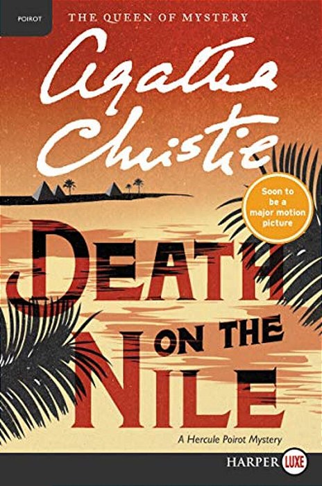 Death On The Nile: A Hercule Poirot Mystery-..