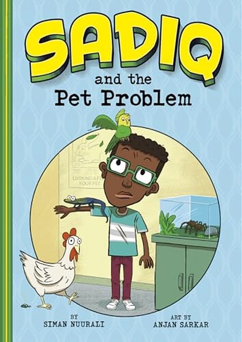 Sadiq And The Pet Problem-..