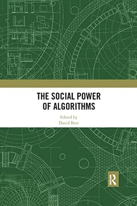The Social Power Of Algorithms-..
