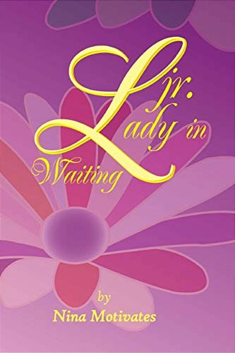 Jr. Lady In Waiting-..