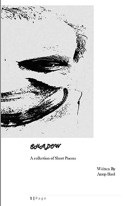 Shadow: A Collection Of Short Poems-..