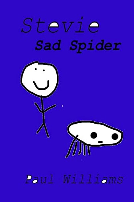 Stevie - Sad Spider: Drinkydink Rhymes-..