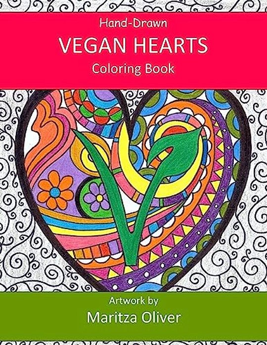 Vegan Hearts: Coloring Book-..