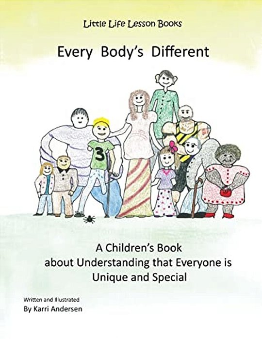 Every Body's Different: Every Body's Different-..
