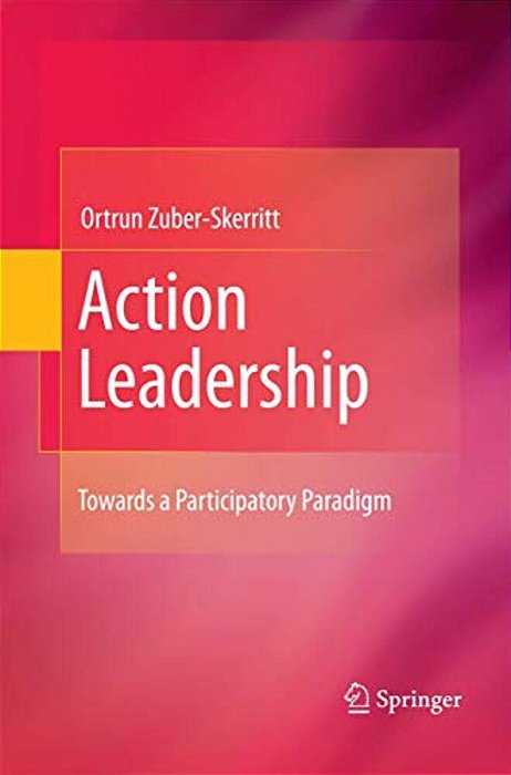 Action Leadership: Towards A Participatory Paradigm-..