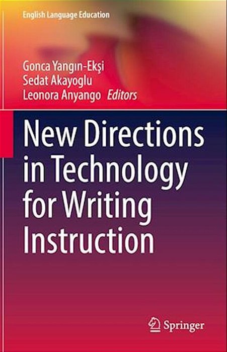 New Directions In Technology For Writing Instruction-..