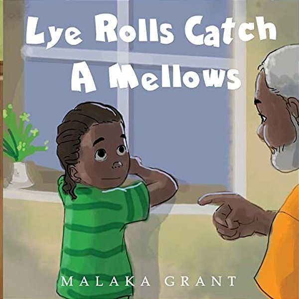 Lye Rolls Catch A Mellows-..