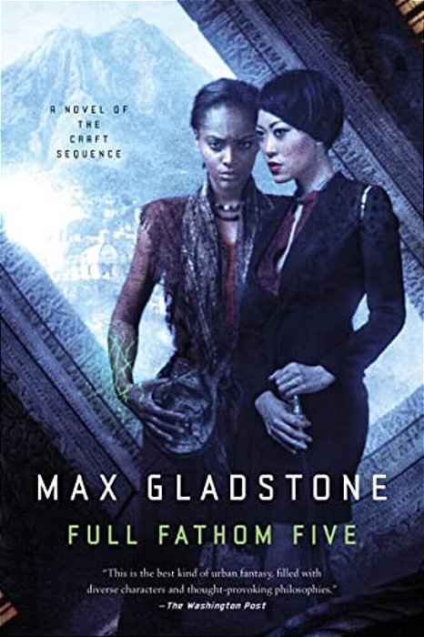 Full Fathom Five: A Novel Of The Craft Sequence-..