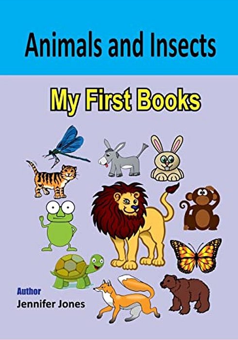 My First Book: Animals And Insects-..