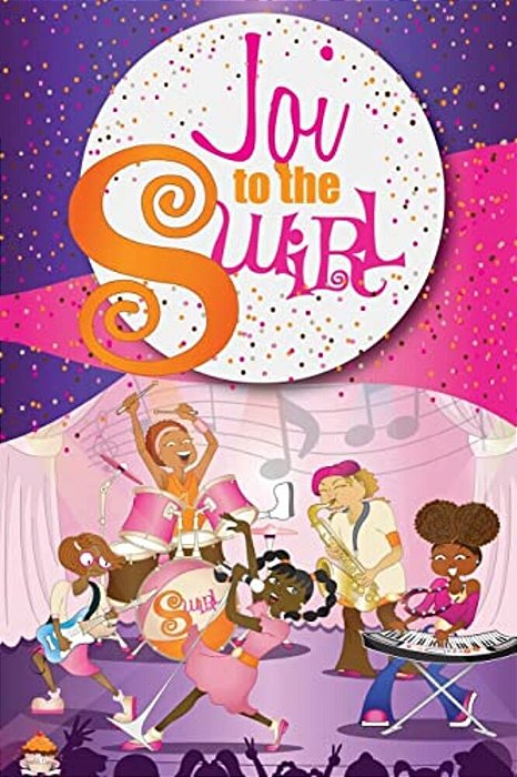 Joi To The Swirl: From The Sweet Shop Book Series-..