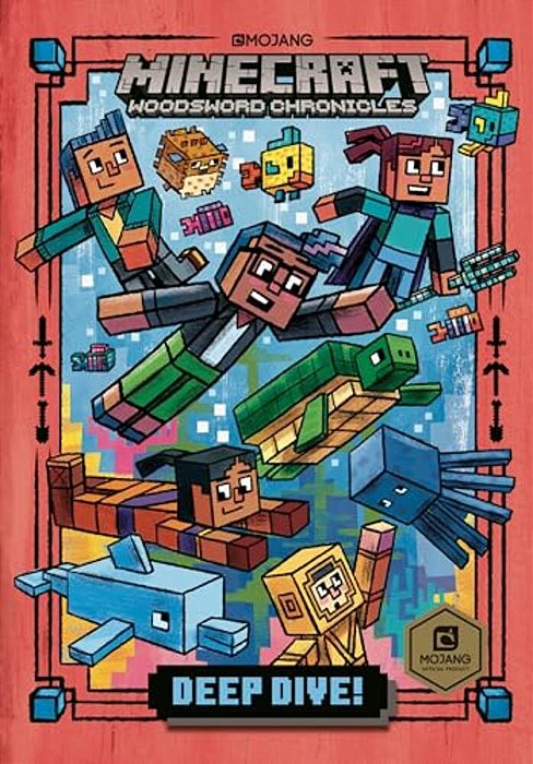 Deep Dive! (Minecraft Woodsword Chronicles #3)-..