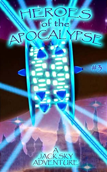 Heroes Of The Apocalypse #3: A Christian Version Of Peter Pan-..