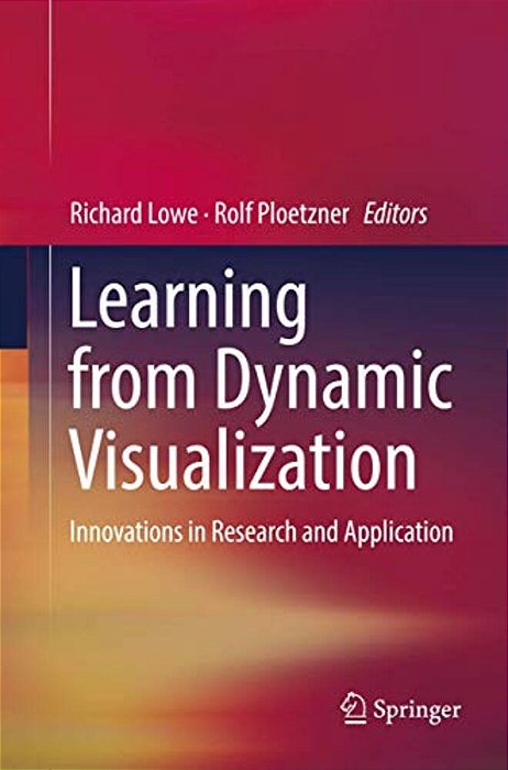 Learning From Dynamic Visualization: Innovations In Research And Application-..