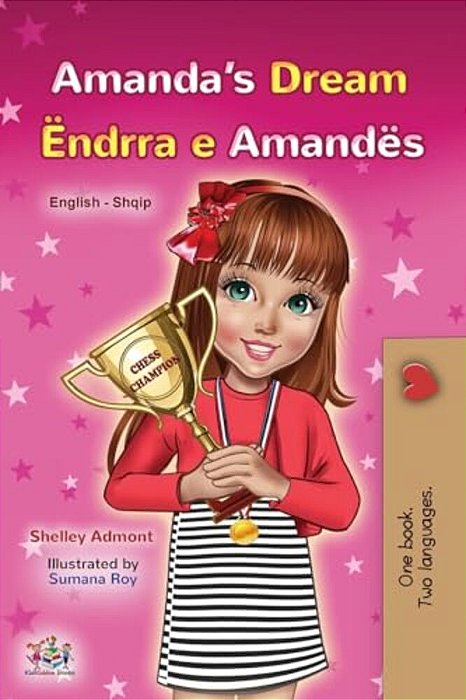 Amanda's Dream (English Albanian Bilingual Book For Kids)-..