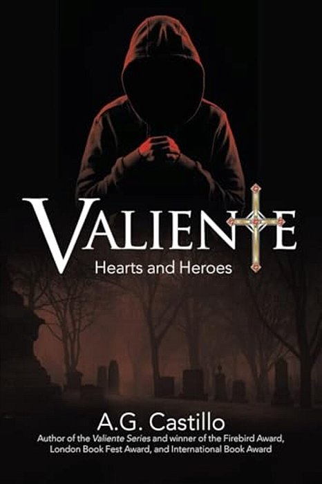 Valiente: Hearts And Heroes-..