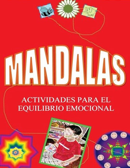 Mandalas: Actividades Para El Equilibrio Emocional-..