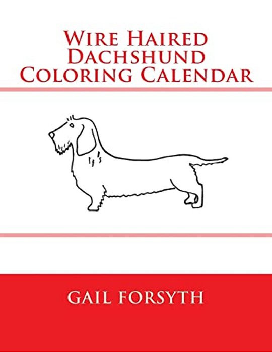 Wire Haired Dachshund Coloring Calendar-..