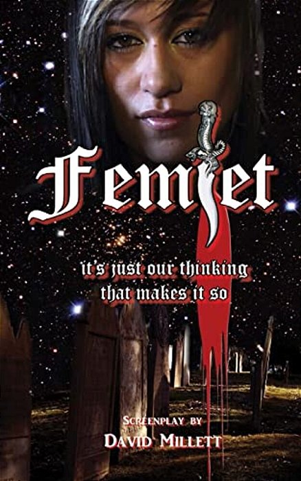 Femlet: It's Just Our Thinking That Makes It So-..