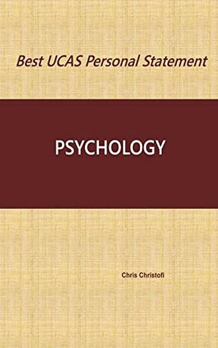 Best Ucas Personal Statement: Psychology-..