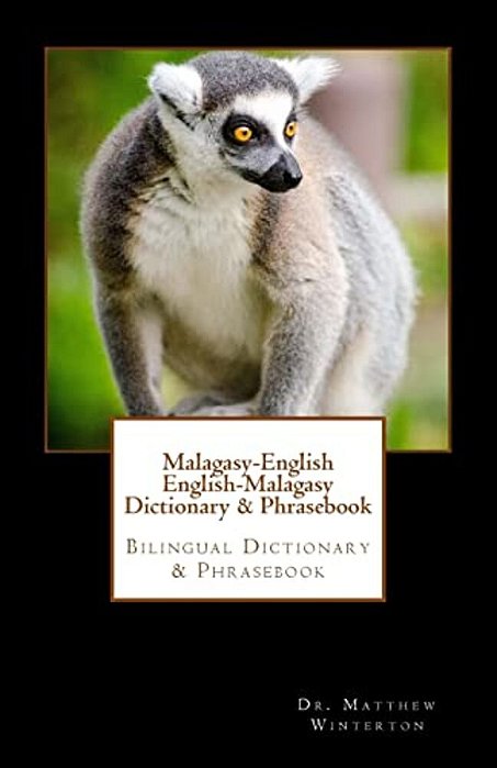 Malagasy-English English-Malagasy Dictionary & Phrasebook-..