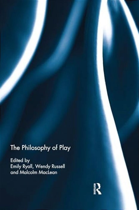 The Philosophy Of Play-..