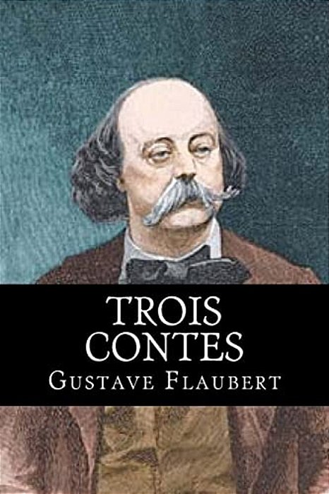 Trois Contes-..