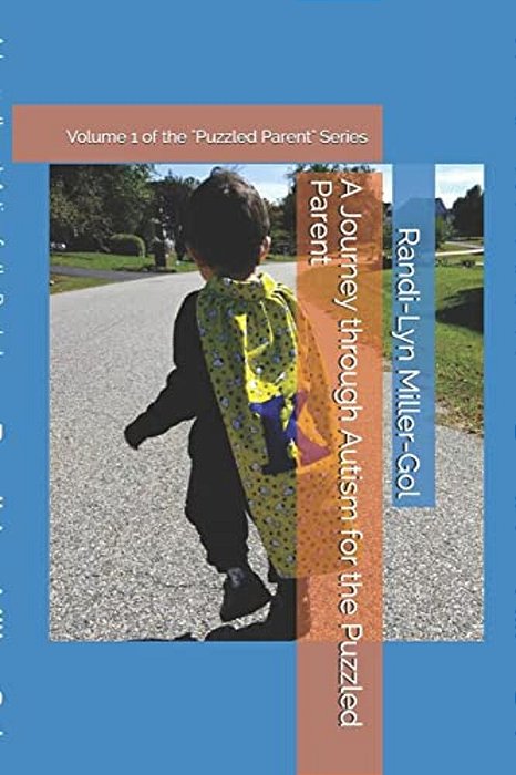A Journey Through Autism For The Puzzled Parent-..