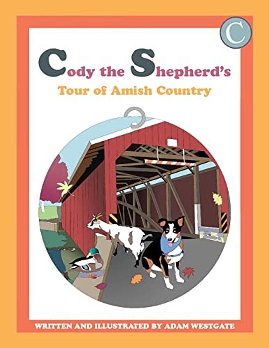 Cody The Shepherd's Tour Of Amish Country-..