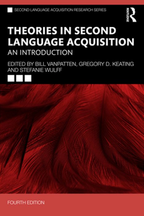 Theories In Second Language Acquisition: An Introduction-..
