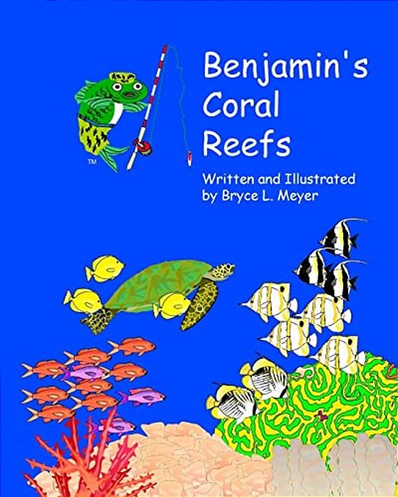 Benjamin's Coral Reefs-..